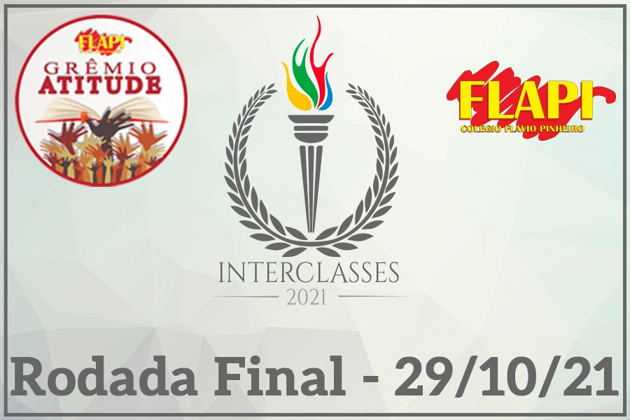 Rodada Final do Interclasses 2021